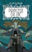 Princesse du lac (La)